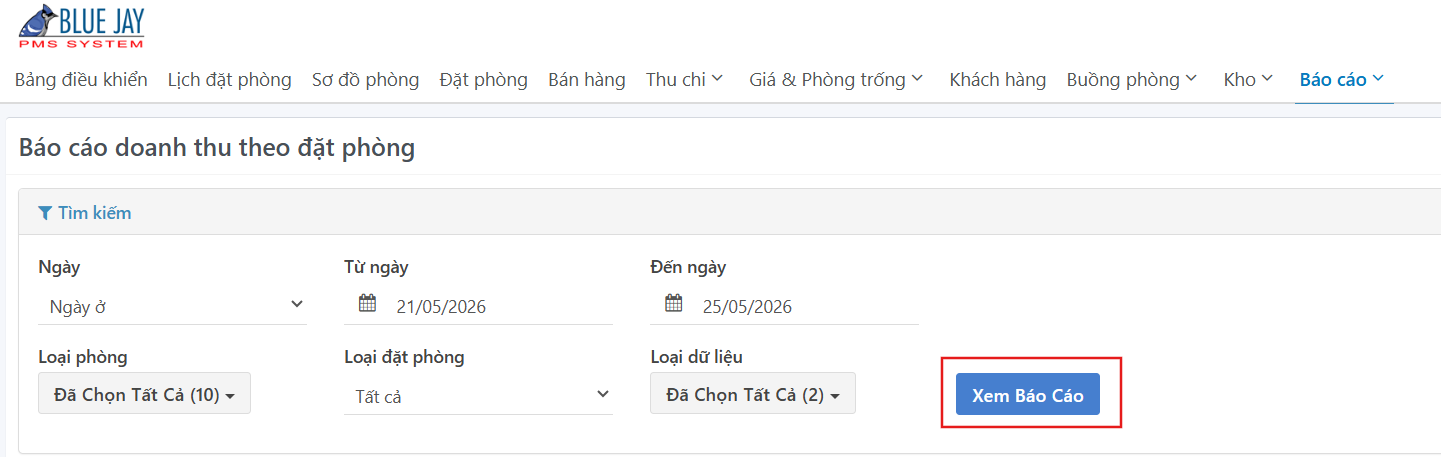 Giao diện chọn điều kiện tìm kiếm báo cáo doanh thu theo đặt phòng 
